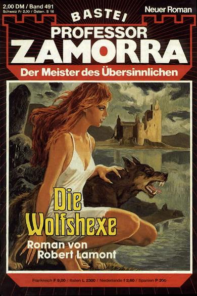 Professor Zamorra Nr. 491: Die Wolfshexe
