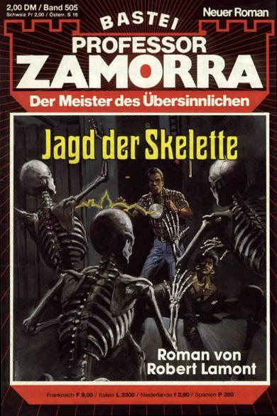 Professor Zamorra Nr. 505: Jagd der Skelette