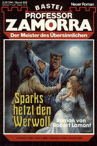 Professor Zamorra Nr. 508: Sparks hetzt den Werwolf