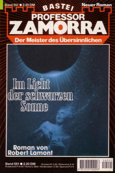 Professor Zamorra Nr. 551: Im Licht der schwarzen Sonne
