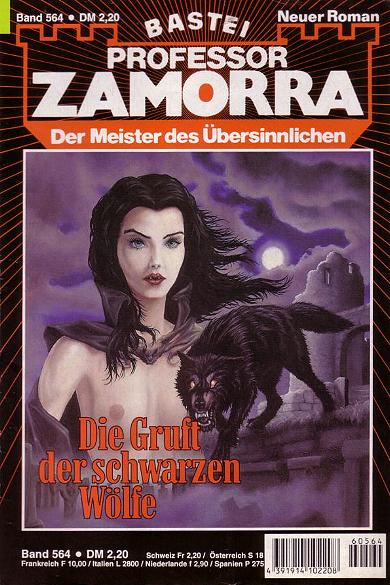 Professor Zamorra Nr. 564: Die Gruft der schwarzen W&ouml;lfe