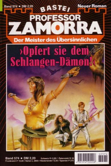 Professor Zamorra Nr. 574: "Opfert sie dem Schlangen-D&auml;mon!"