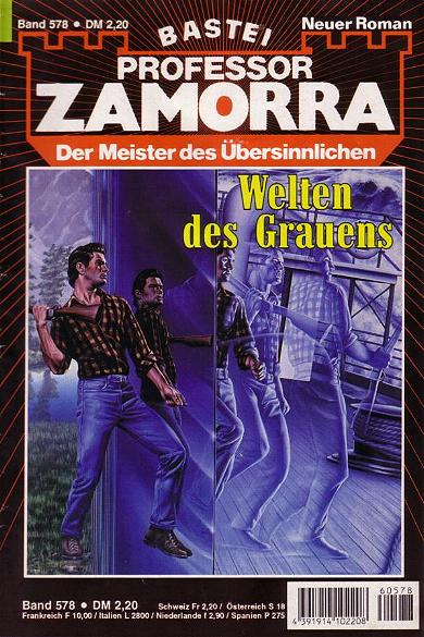 Professor Zamorra Nr. 578: Welten des Grauens