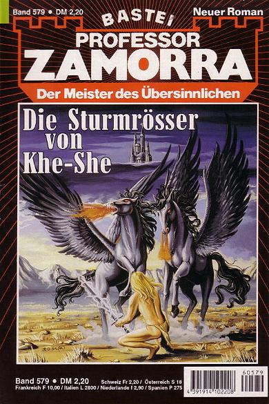 Professor Zamorra Nr. 579: Die Sturmr&ouml;sser von Khe-She