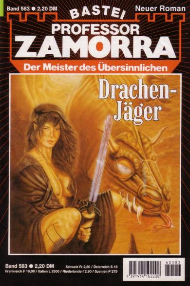 Professor Zamorra Nr. 583: Drachen-J&auml;ger