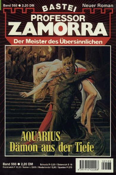 Professor Zamorra Nr. 588: Aquarius - D&auml;mon aus der Tiefe