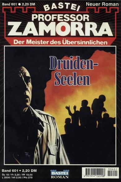 Professor Zamorra Nr. 601: Druiden-Seele