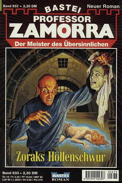 Professor Zamorra Nr. 633: Zoraks H&ouml;llenschwur