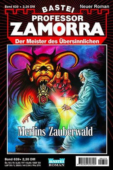 Professor Zamorra Nr. 639: Merlins Zauberwald