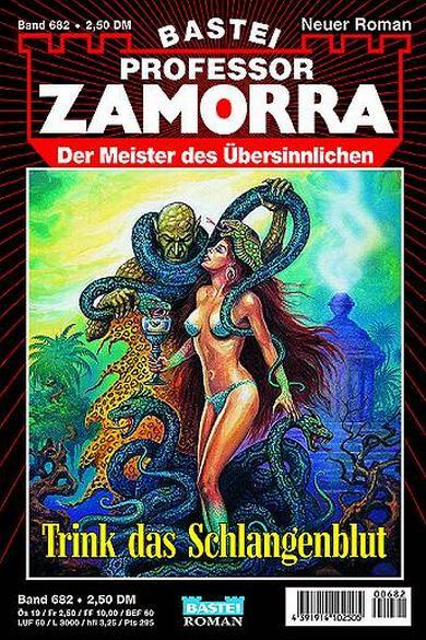 Professor Zamorra Nr. 682: Trink das Schlangenblut