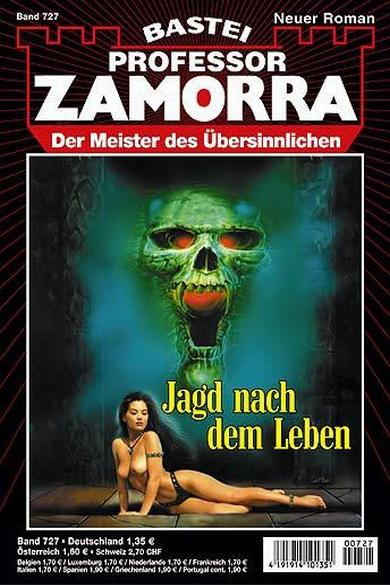 Professor Zamorra Nr. 727: Jagd nach dem Leben