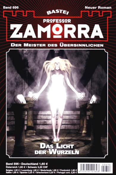 Professor Zamorra Nr. 896: Das Licht der Wurzeln