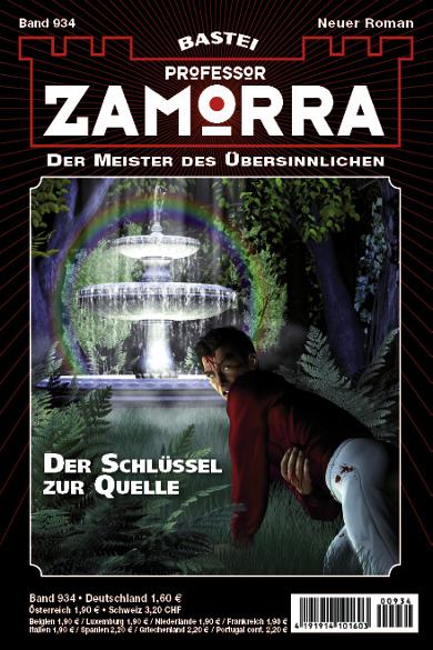 Professor Zamorra Nr. 934: Der Schl&uuml;ssel zur Quelle