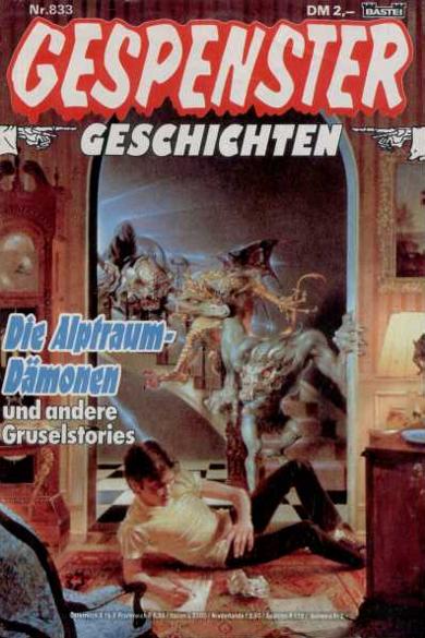 Gespenster Geschichten Nr. 833: Die Alptraum-D&auml;monen