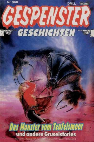 Gespenster-Geschichten Nr. 960: Das Monster vom Teufelsmoor