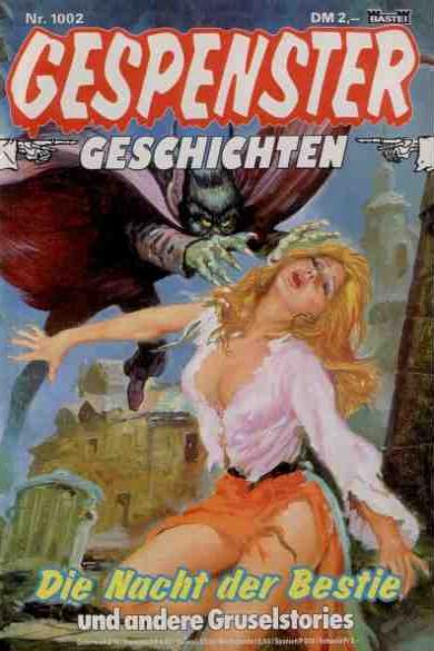 Gespenster-Geschichten Nr. 1002: Die Nacht der Bestie