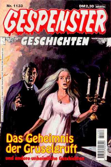 Gespenster-Geschichten Nr. 1133: Das Geheimnis der Gruselgruft