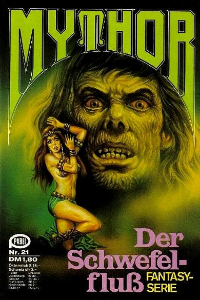 Mythor Nr. 21: Der Schwefelflu&szlig;