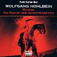 Raven Nr. 3 - Die Rache der Schattenreiter