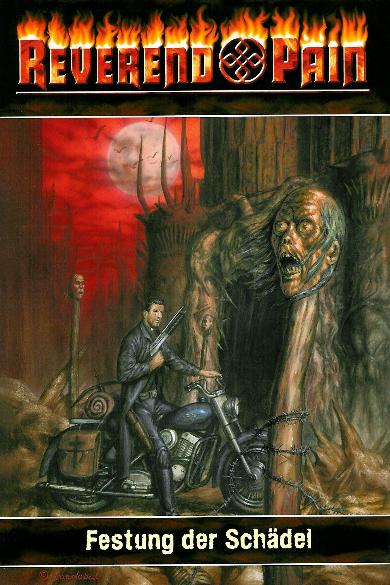 Reverend Pain Hardcover Nr. 3: Festung der Sch&auml;del