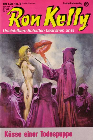 Ron Kelly Nr. 08: K&uuml;sse einer Todespuppe