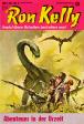 Ron Kelly Nr. 2: Abenteuer in der Urzeit