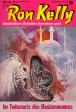 Ron Kelly Nr. 3: Im Todesnetz des Maskenmannes