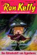 Ron Kelly Nr. 6: Das R&auml;tselschiff von Hyperborea