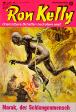 Ron Kelly Nr. 7: Marak, der Schlangenmensch