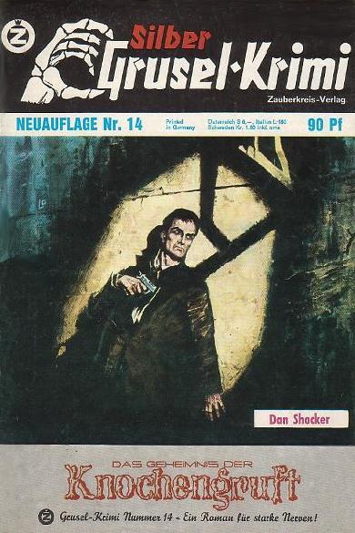 Silber-Grusel-Krimi Nr. 14 (NA): Das Geheimnis der Knochengruft