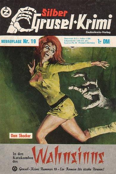Silber-Grusel-Krimi Nr. 19 (Neuauflage): In den Katakomben des Wahnsinns