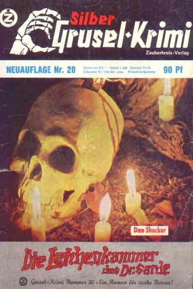Silber-Grusel-Krimi Nr. 20 (NA): Die Leichenkammer des Dr.
  Sarde