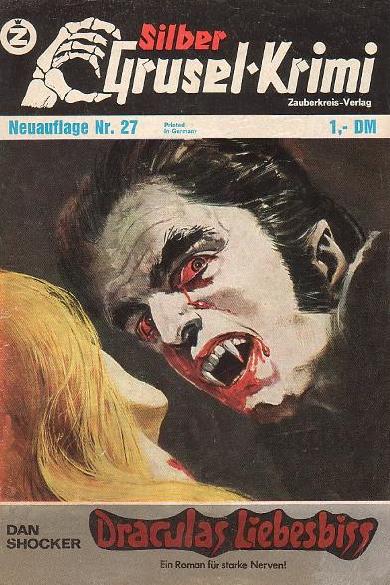 Silber-Grusel-Krimi Nr. 27 (NA): Draculas Liebesbiss
