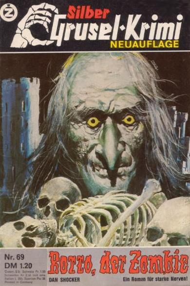 Silber-Grusel-Krimi Nr. 69 (NA): Borro, der Zombie