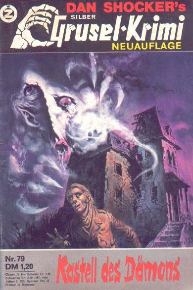 Silber-Grusel-Krimi Nr. 79: Kastell des D&auml;mons
