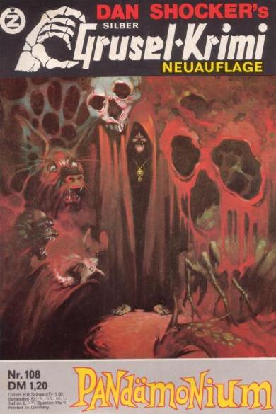 Silber-Grusel-Krimi Nr. 108 (NA): Pand&auml;monium