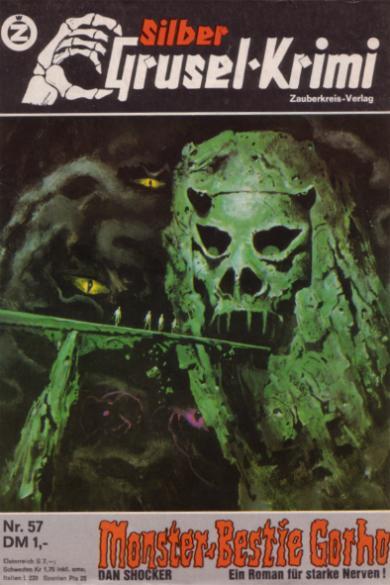 Silber-Grusel-Krimi Nr. 57: Monster-Bestie Gorho