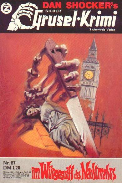 Silber-Grusel-Krimi Nr. 87: Im W&uuml;rgegriff des Nachtmahrs