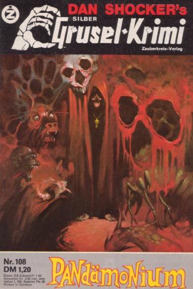 Silber-Grusel-Krimi Nr. 108: Pand&auml;monium