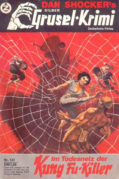 Silber-Grusel-Krimi Nr. 122: Im Todesnetz der Kung Fu-Killer