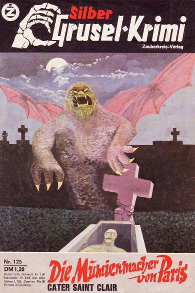 Silber-Grusel-Krimi Nr. 125: Die Mumienmacher von Paris