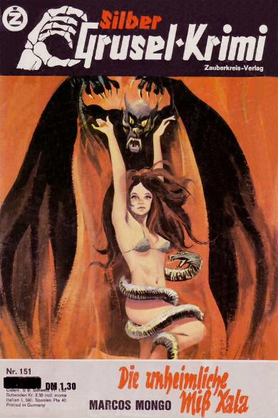 Silber-Grusel-Krimi Nr. 151: Die unheimliche Mi&szlig; Xala