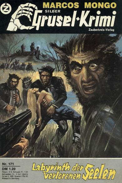 Silber-Grusel-Krimi Nr. 171: Labyrinth der verlorenen Seelen