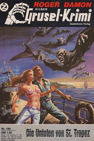 Silber-Grusel-Krimi Nr. 180: Die Untoten von St. Tropez
