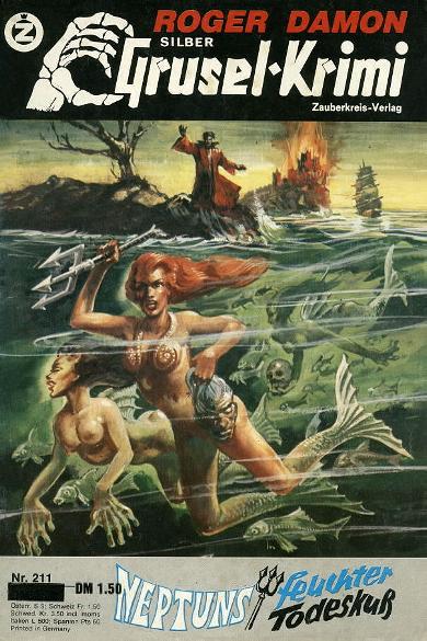 Silber-Grusel-Krimi Nr. 211: Neptuns feuchter Todeskuss