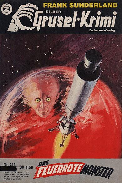 Silber-Grusel-Krimi Nr. 214: Das feuerrote Monster