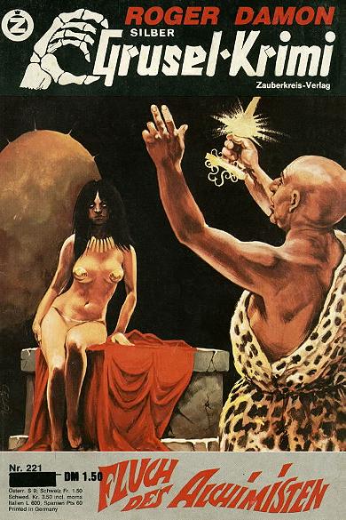 Silber-Grusel-Krimi Nr. 221: Fluch des Alchimisten