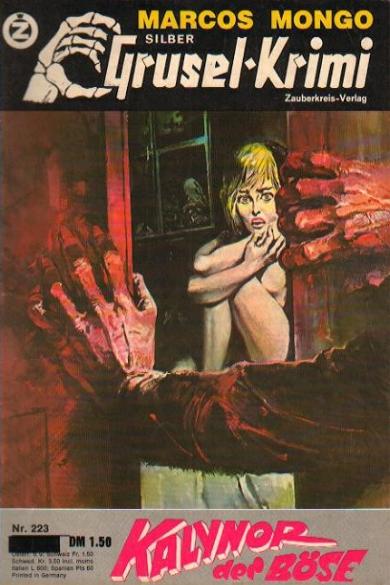 Silber-Grusel-Krimi Nr. 223: Kalynor der B&ouml;se