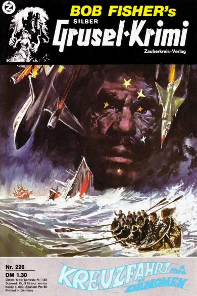 Silber-Grusel-Krimi Nr. 226: Kreuzfahrt mit D&auml;monen