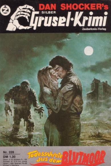 Silber-Grusel-Krimi Nr. 228: Todesschreie aus dem Blutmoor